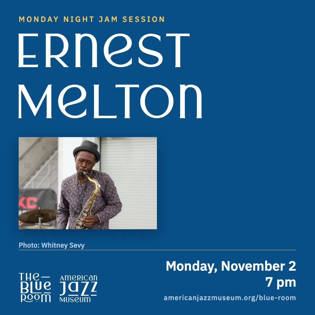 Monday Night Jam Session – Ernest Melton, Monday, November 2, 7 pm