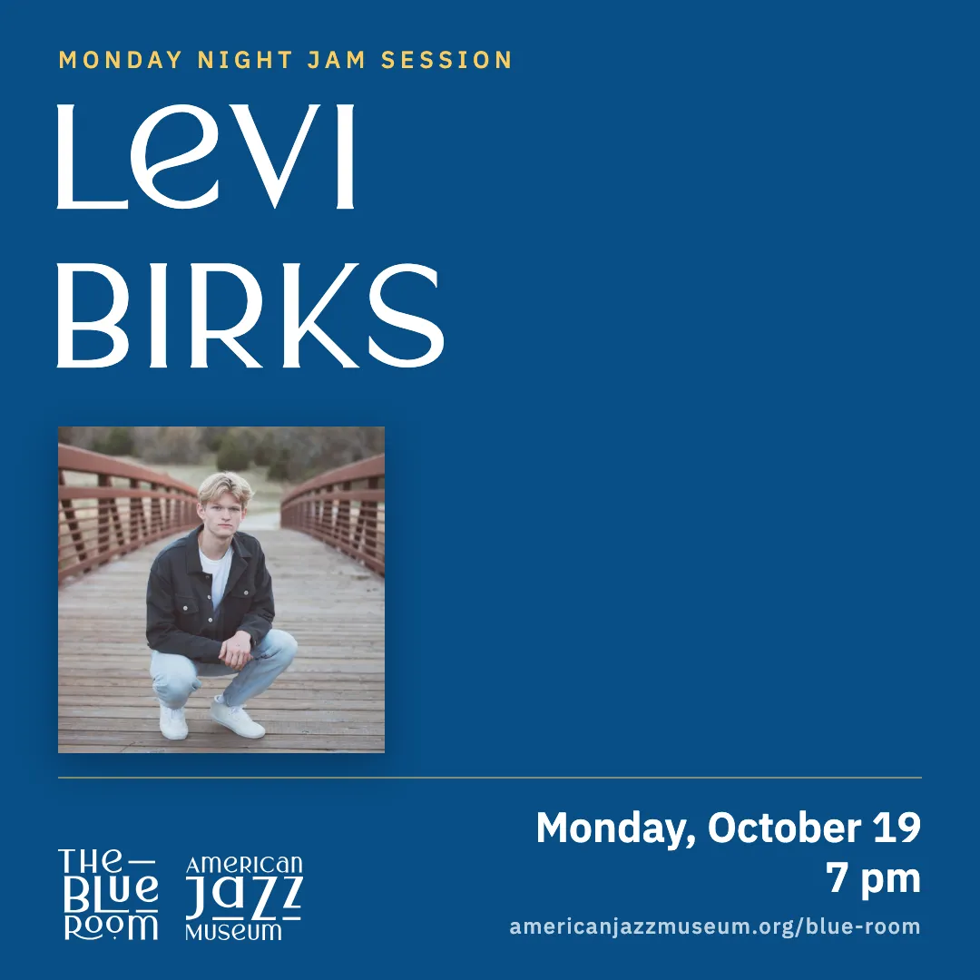 Monday Night Jam Session – Levi Birks, Monday, October 19, 7 pm
